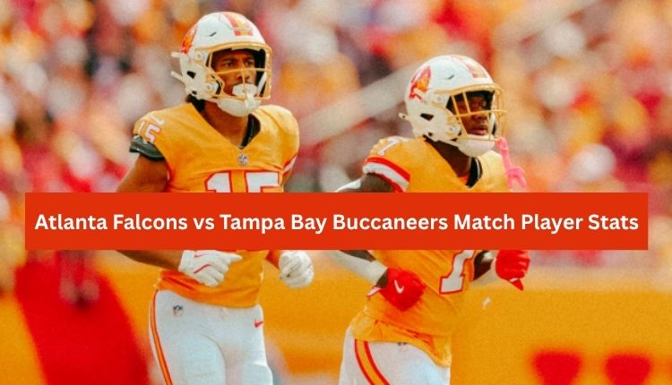 Atlanta Falcons vs Tampa Bay Buccaneers Match Player Stats
