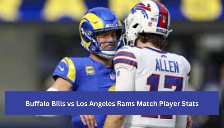 Buffalo-Bills-vs-Los-Angeles-Rams-Match-Player-Stats