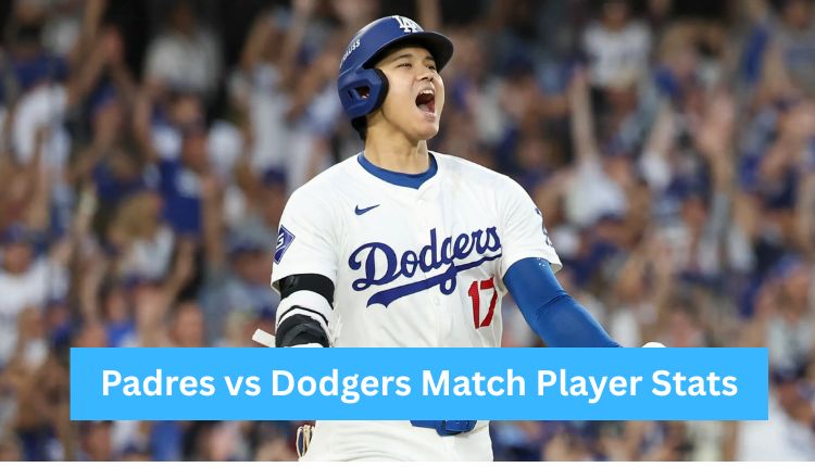 Padres-vs-Dodgers-Match-Player-Stats