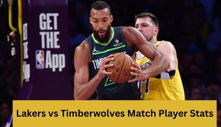 Lakers vs Timberwolves Match Player Stats
