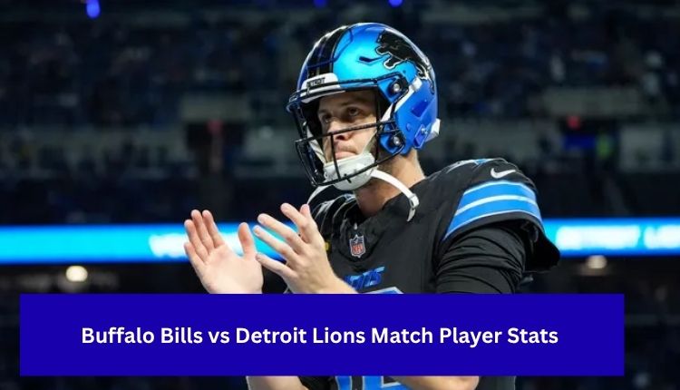Buffalo Bills vs Detroit Lions Match Player Stats
