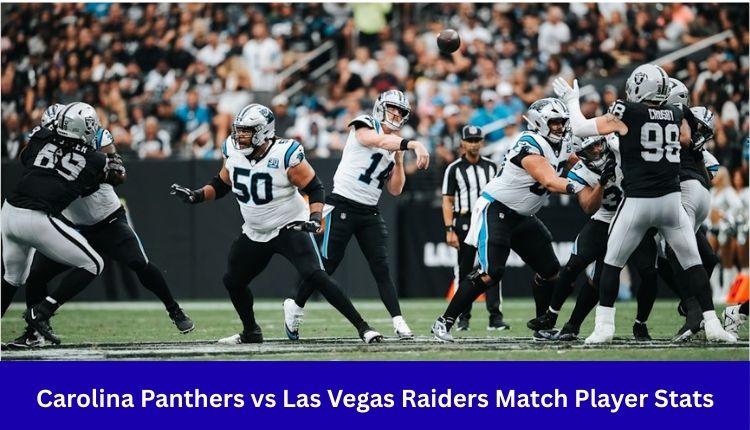 Carolina Panthers vs Las Vegas Raiders Match Player Stats