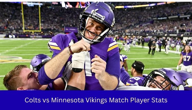 Colts vs Minnesota Vikings Match Player Stats
